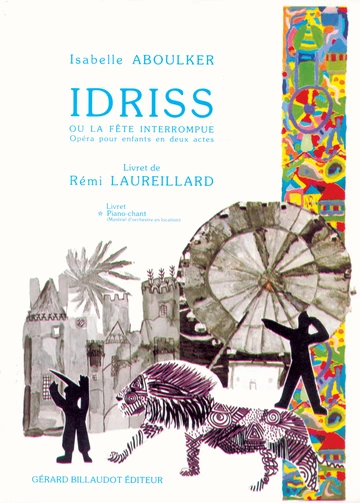 Idriss ou la fête interrompue. Piano et chant. Visuell